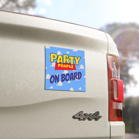 Party People On Board Car Magnet (5" x 5")
