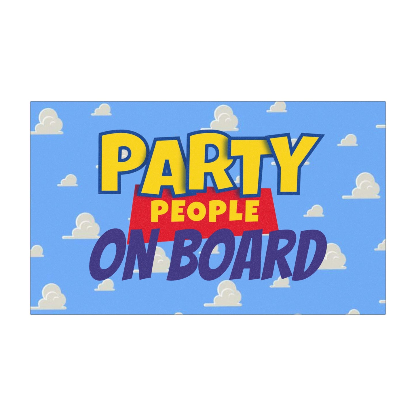 Party People On Board Car Magnet (7.5" x 4.5")